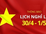 THÔNG BÁO LỊCH NGHỈ LỄ 30/4 – 1/5