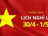 THÔNG BÁO LỊCH NGHỈ LỄ 30/4 – 1/5